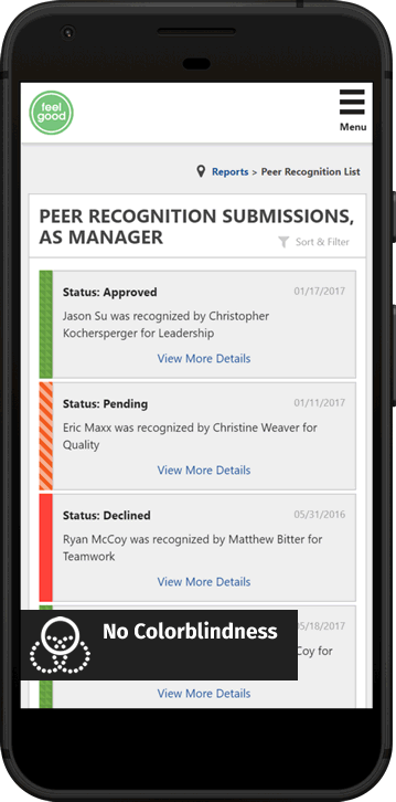 Screenshot of the Peer Recognition List page with multiple submissions which have different status - Approved, Pending & Declined, shown as it would appear on a phone with status bars containing patterns rotating between No Colorblindness. Deuteranomaly, Protanomaly, and Tritanomaly.